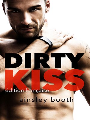 cover image of Dirty Kiss